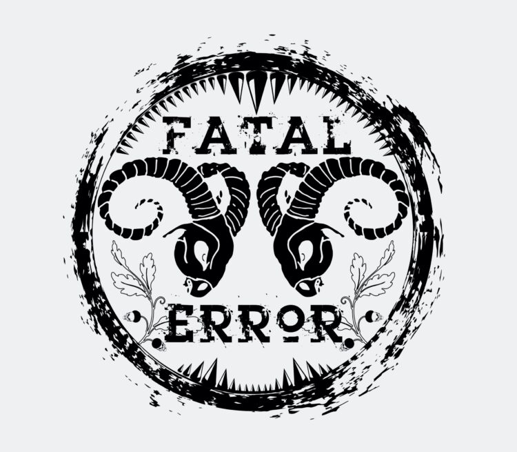 Fatal Error